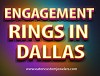 Engagement Rings Dallas TX