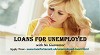 Deals Available on Loans for Unemployed with No Guarantor