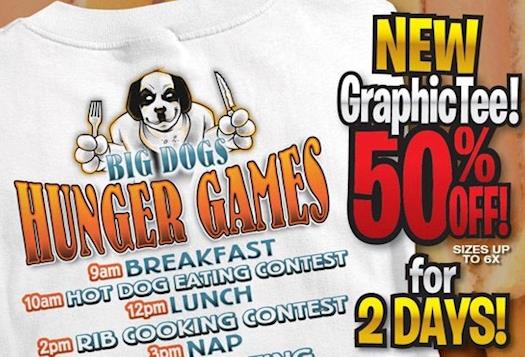  (BIG DOGS) NEW Big Dogs Hunger Games Tee - 50% Off, 2