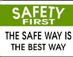 Safety should be first