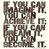If You Can Imagine It . . . 