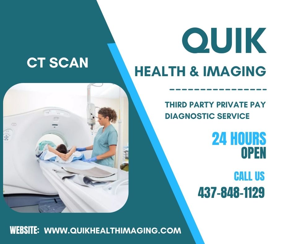 Third Party CT scans services in Toronto Affordable and Accurate Results