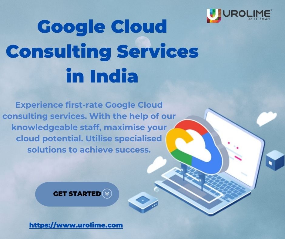  Google Cloud Consulting Services Provider in India