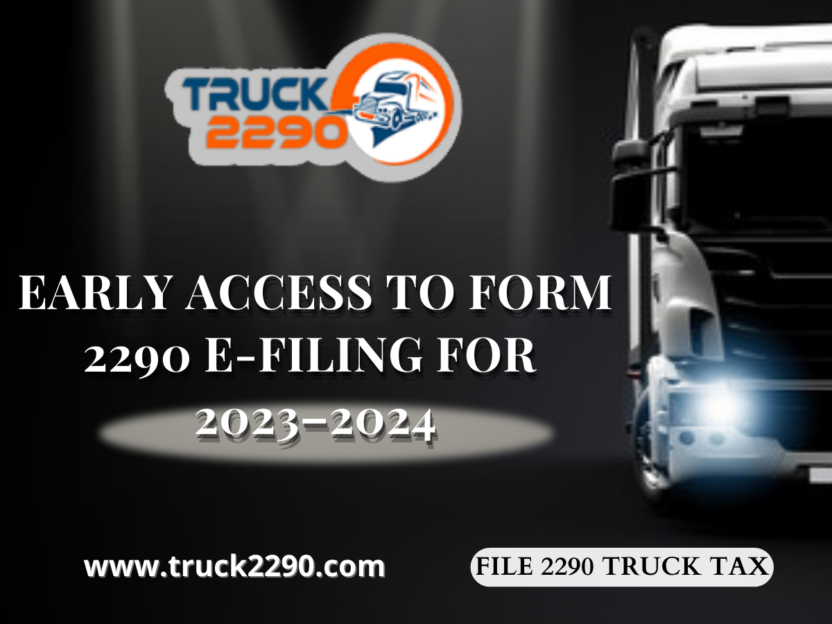 IRS Form 2290 Due Date - Filing Deadline For Form 2290 - 2290 Due Date