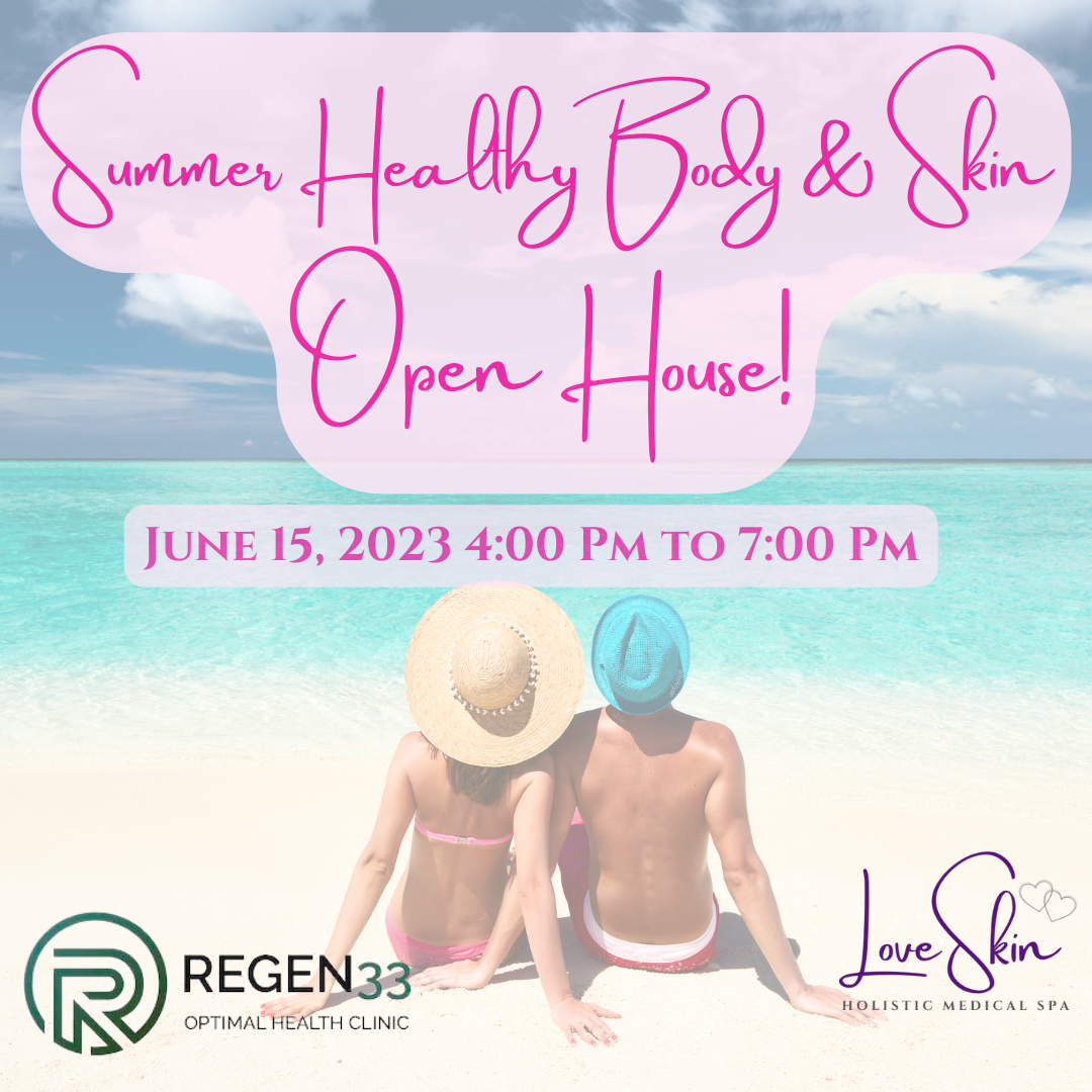 Summer Healthy Body & Skin Open House