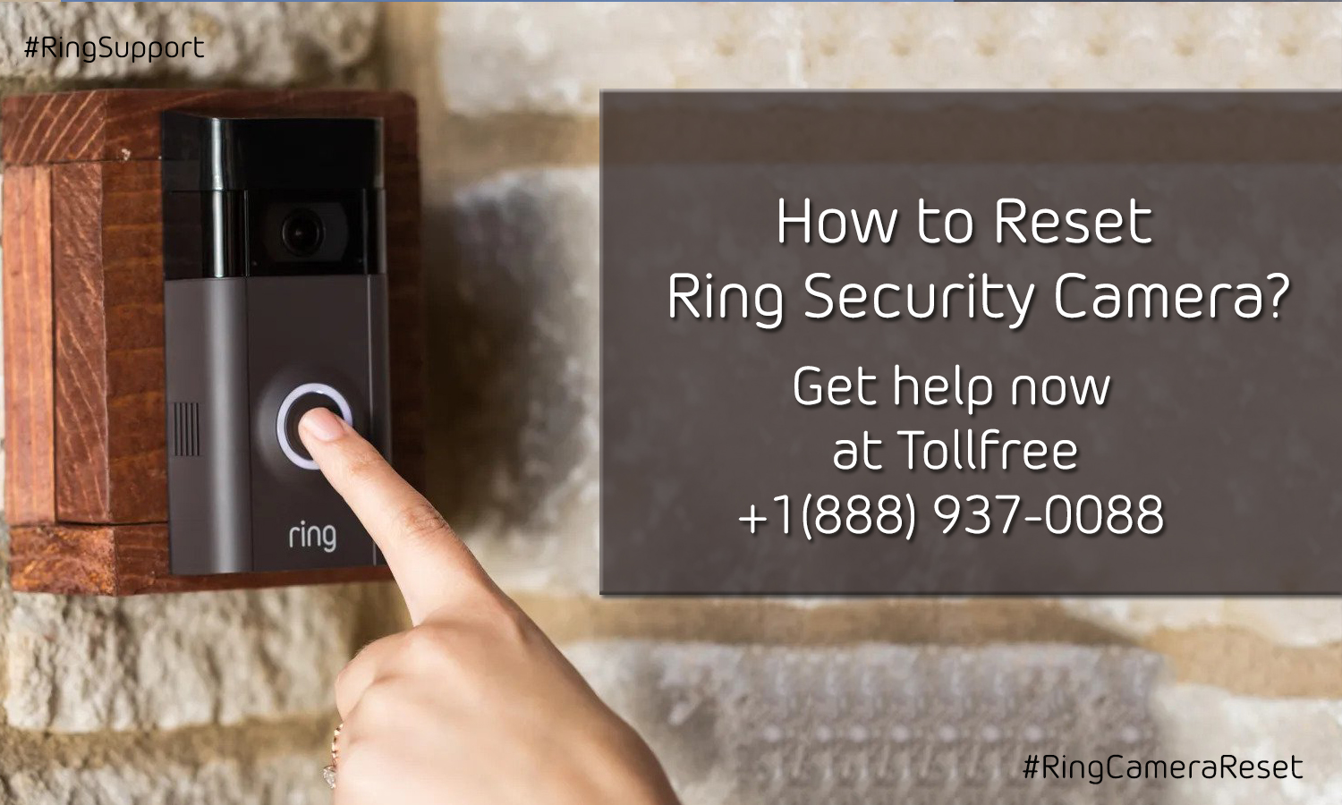 How to Reset Ring Security Camera? | +1-888-937-0088