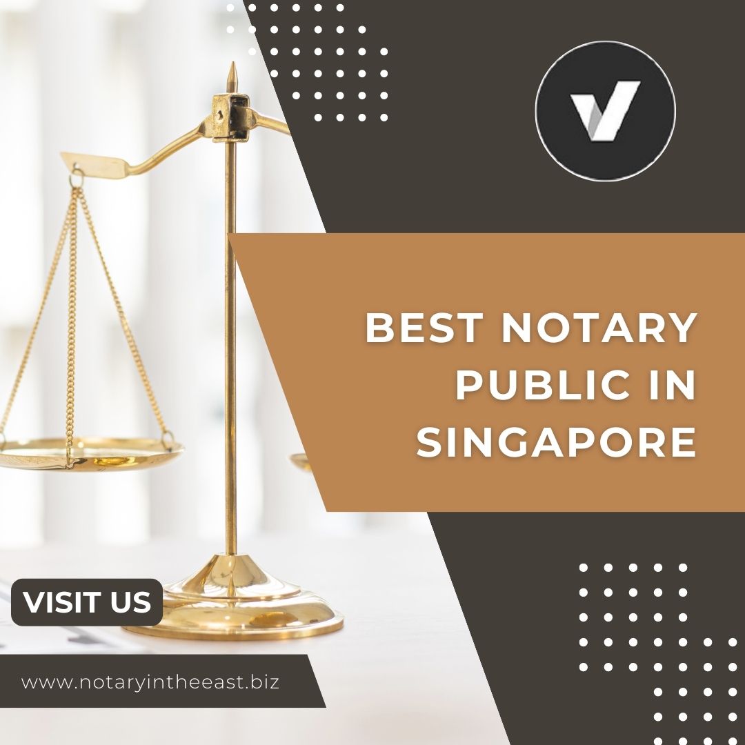 Top Notary Services in Singapore