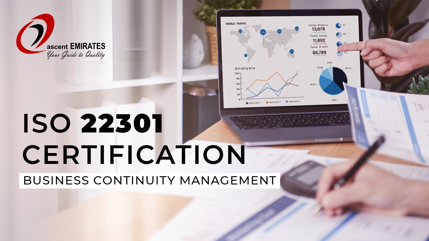 ISO 22301 Accreditation in Dubai – Ensuring Improved Risk Management & Enhanced Reputation