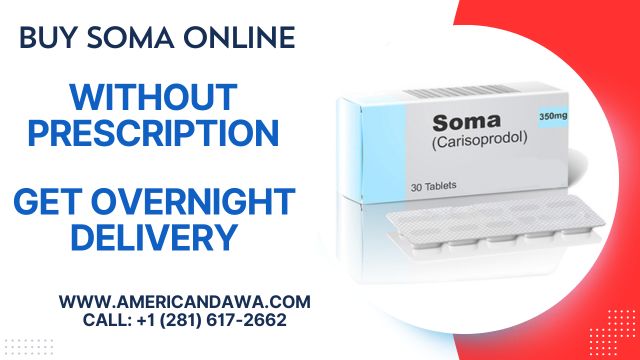 Buy Soma Online Without Prescription | American Pharmacy