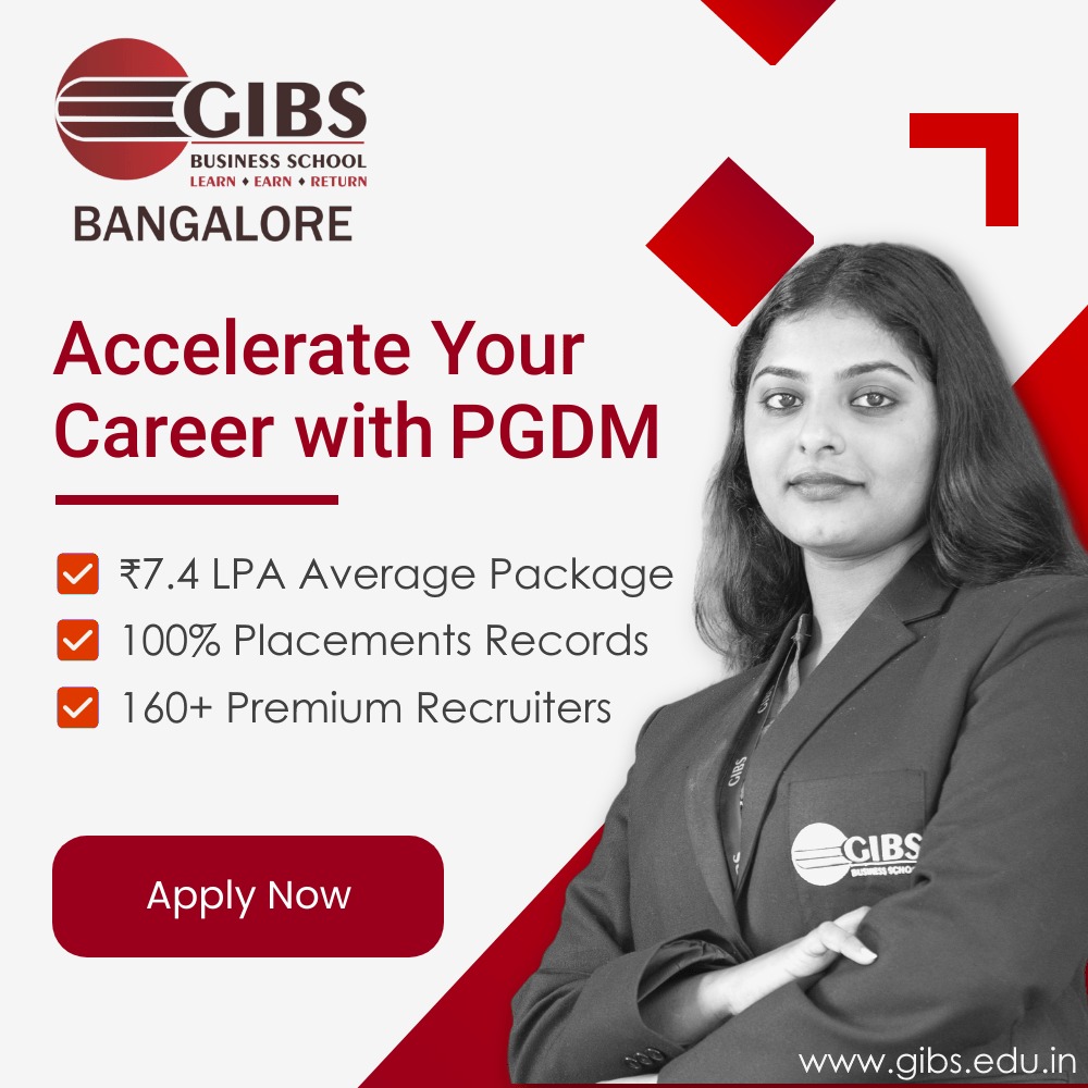 2YearAICTE Approved Program - AdmissionOpen2023-PGDM/BBA | GIBS Bangalore-Best BSchool in Bangalore
