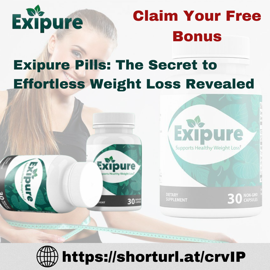 Unlock Your Weight Loss Journey: Buy Exipure Pills Online Today