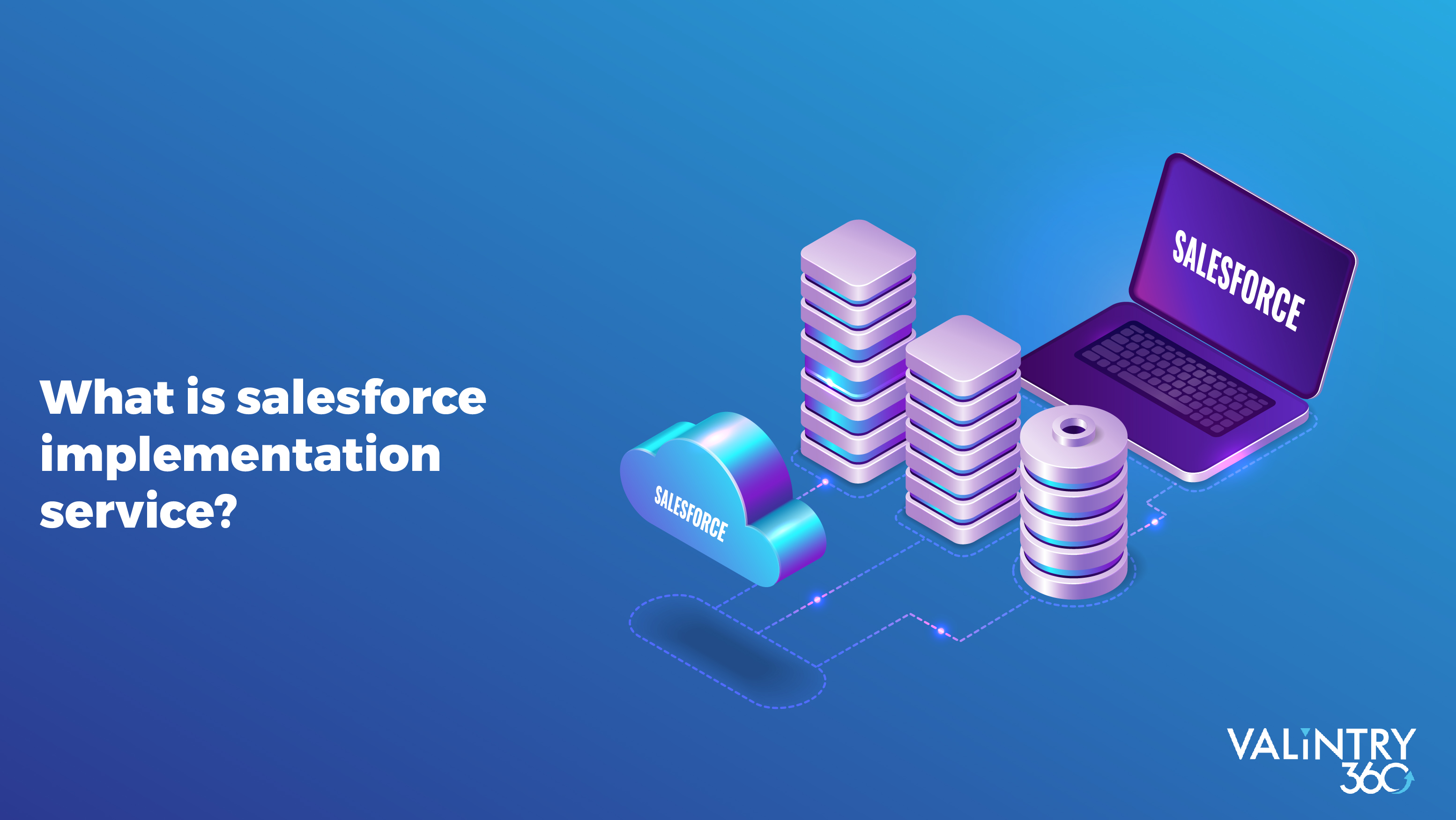 Salesforce implementation services