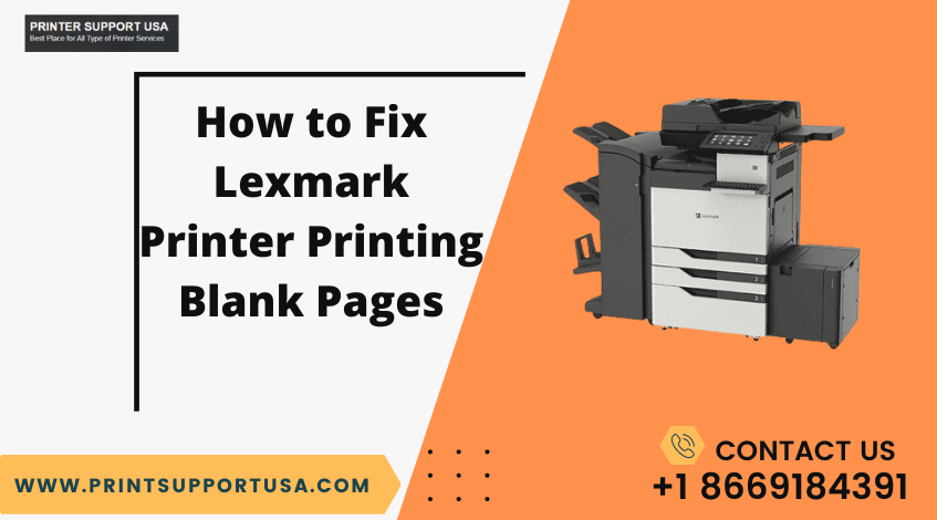 How to Fix Lexmark Printer Printing Blank Pages