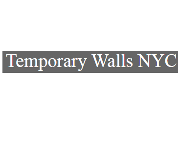 temporary walls for home+1 (646) 494-5480