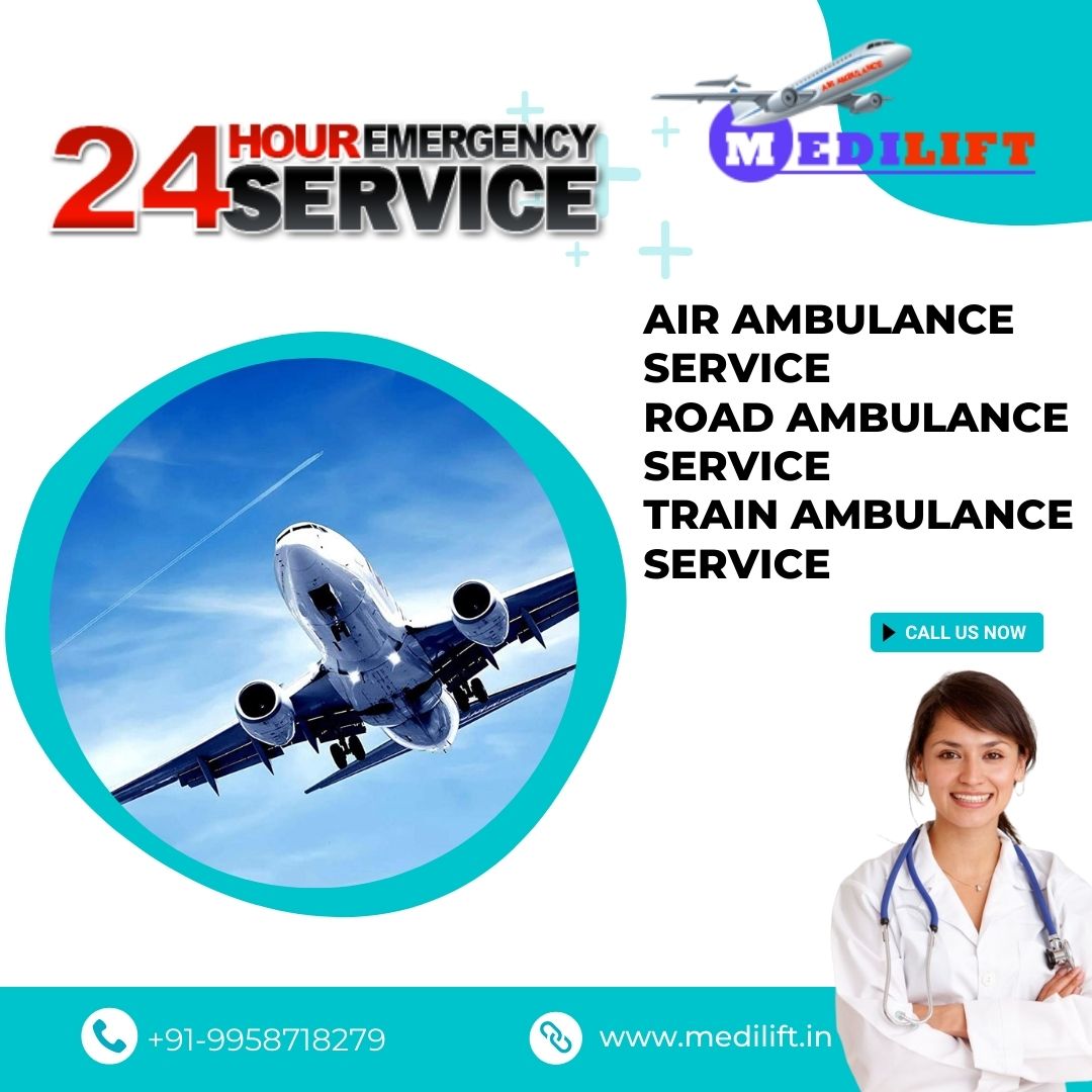 Select ICU Air Ambulance Service in Mumbai via Medilift with Comfort Care