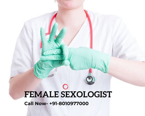 Female Sexologist for Male in Rajouri Garden 8010977000