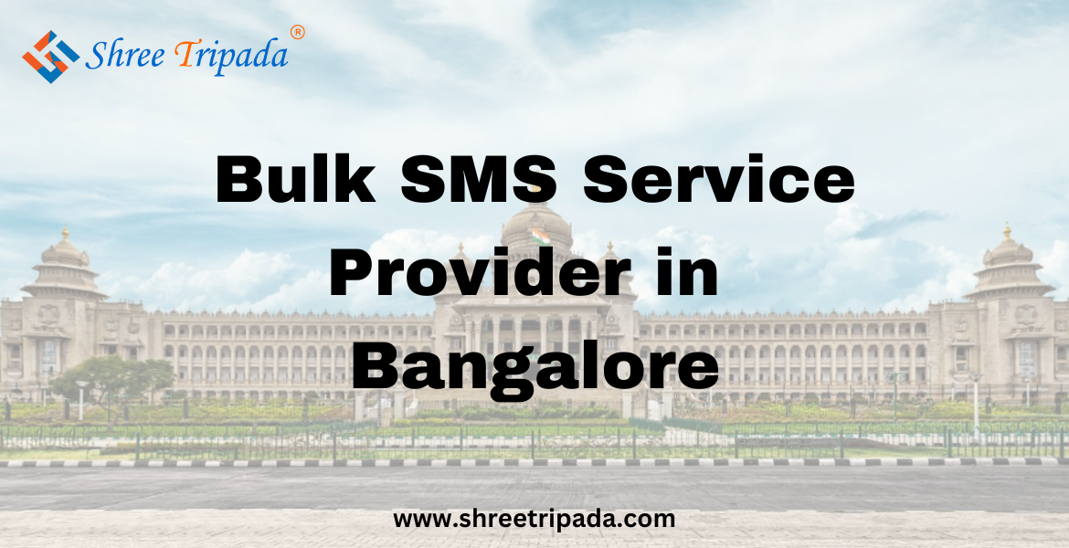 Bulk SMS Service in Bangalore | Best Bulk SMS Service Provider