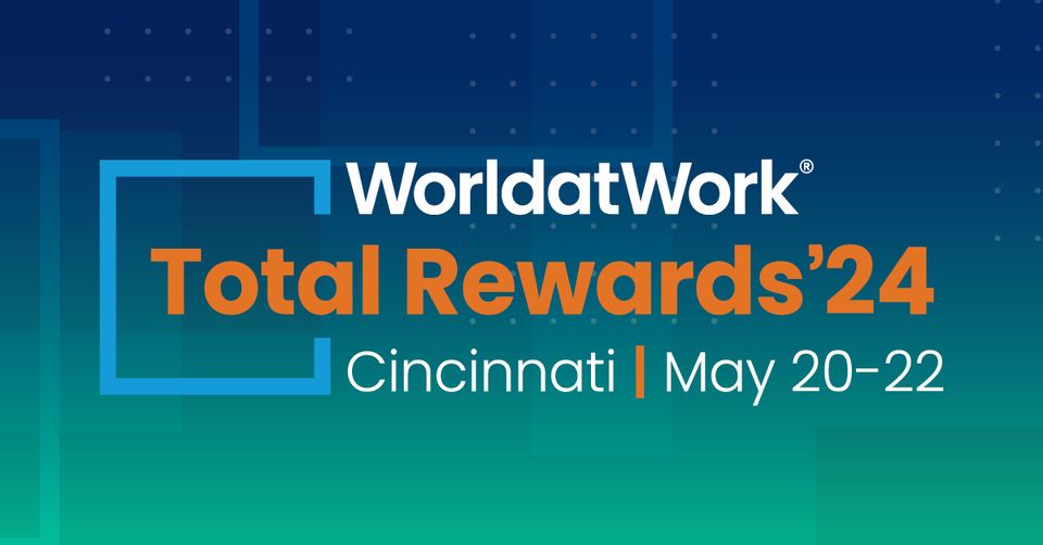 WorldatWork Total Rewards'24 Conference 
