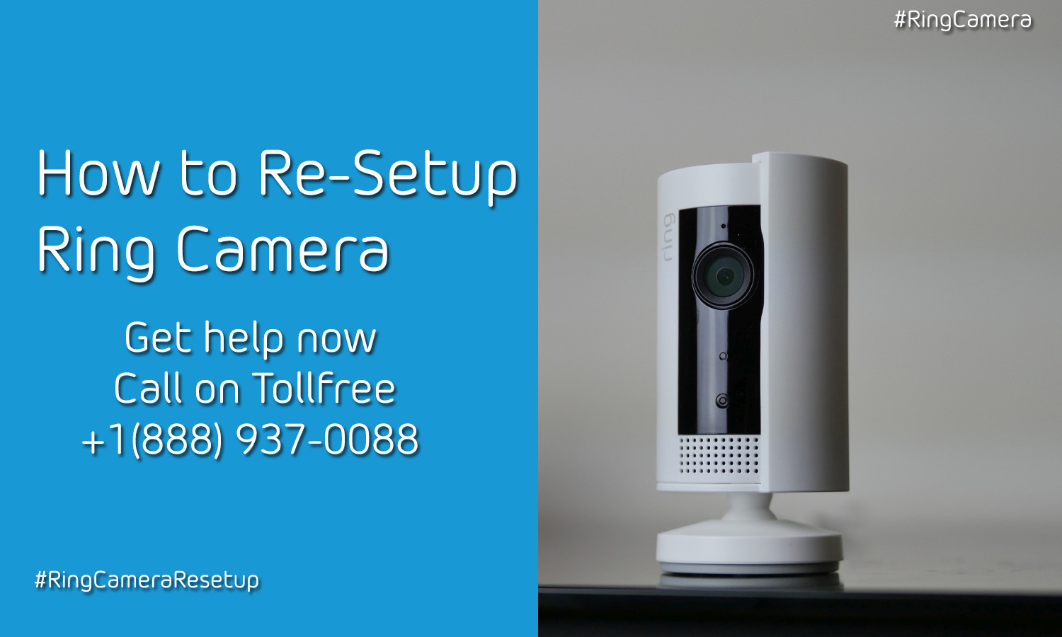 How to Resetup Ring Indoor Camera and Doorbell | +1-888-937-0088  