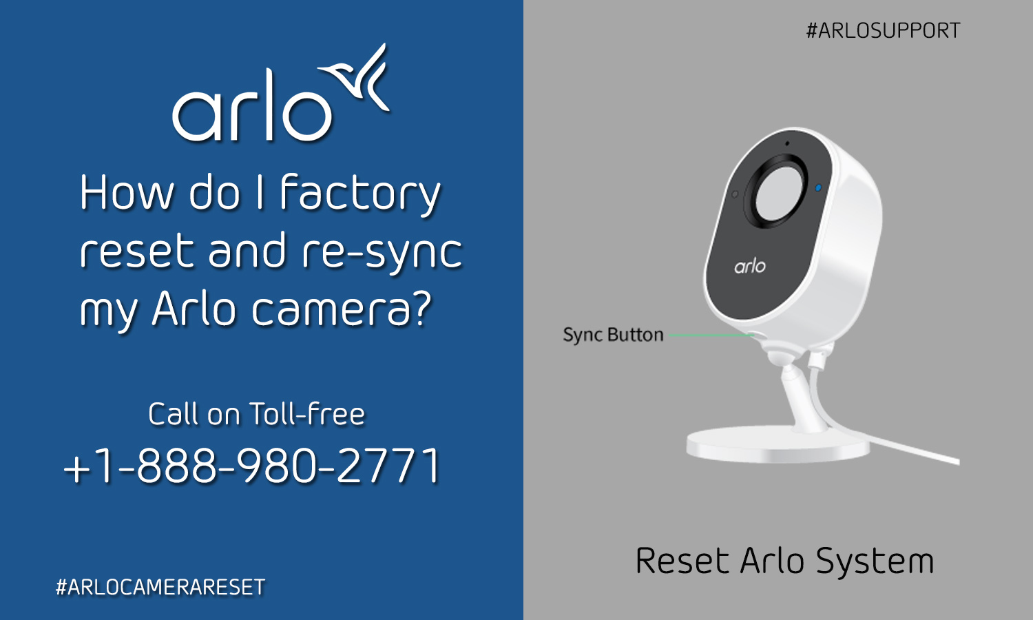 How do I factory reset and re-sync Arlo camera? | +1-888-980-2771