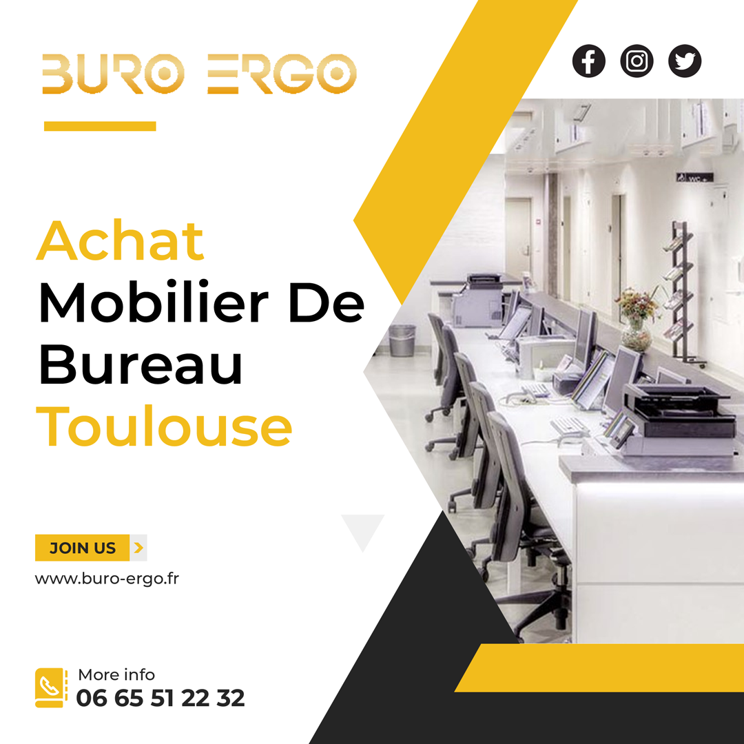 Mobilier de Bureau Ergonomique en Midi Pyrénées