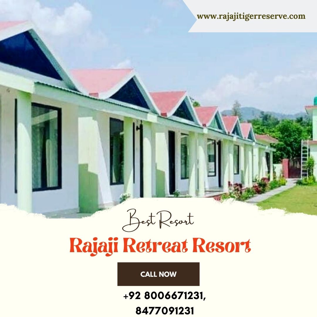 Best Resort in Rishikesh | Rajaji Retreat Resort