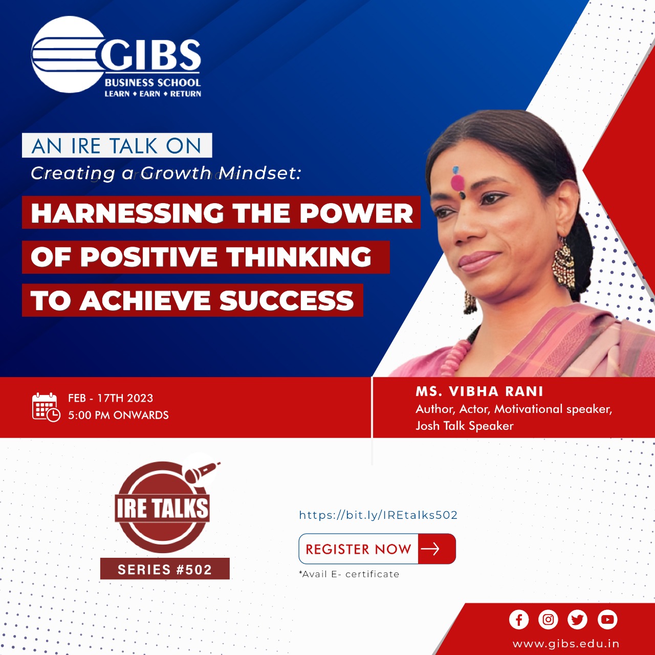 IRETalks Series on ''Harnessing the power of positive thinking to Achieve Sucess'' |GIBS IRETalks502