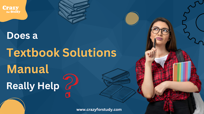 Does a Textbook Solutions Manual Really Help?