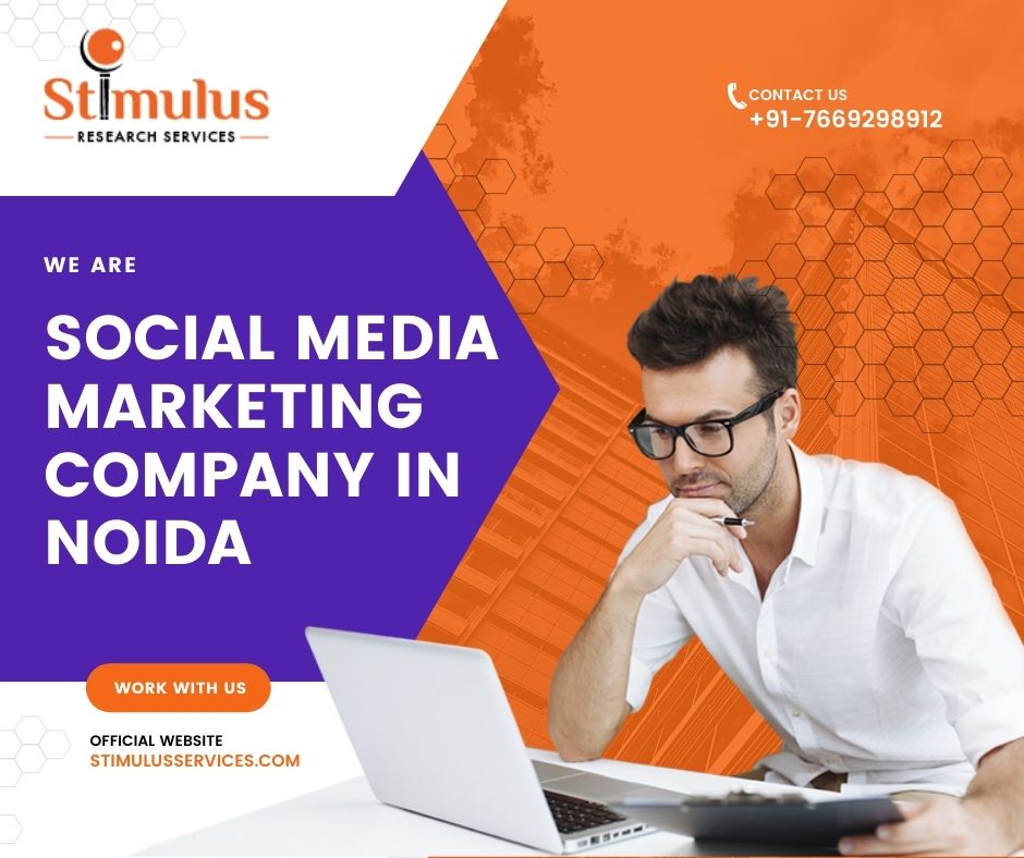Best Social Media Marketing company in Noida – Stimulus Research Services