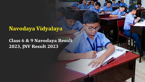 Jawahar Navodaya Vidyalaya Result 2023