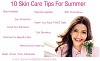  Skin Care Tips For Summer