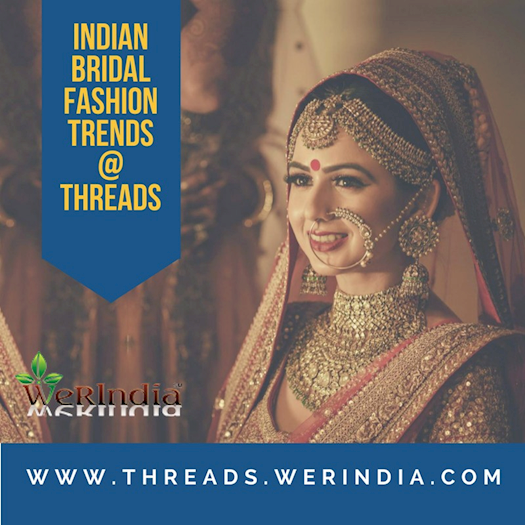 Catch the Latest Indian Bridal Dress Trends for 2018 - WeRIndia