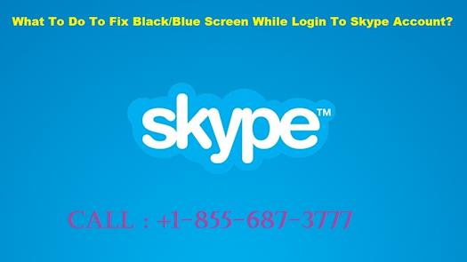 What To Do To Fix Black/Blue Screen While Login To Skype Account?