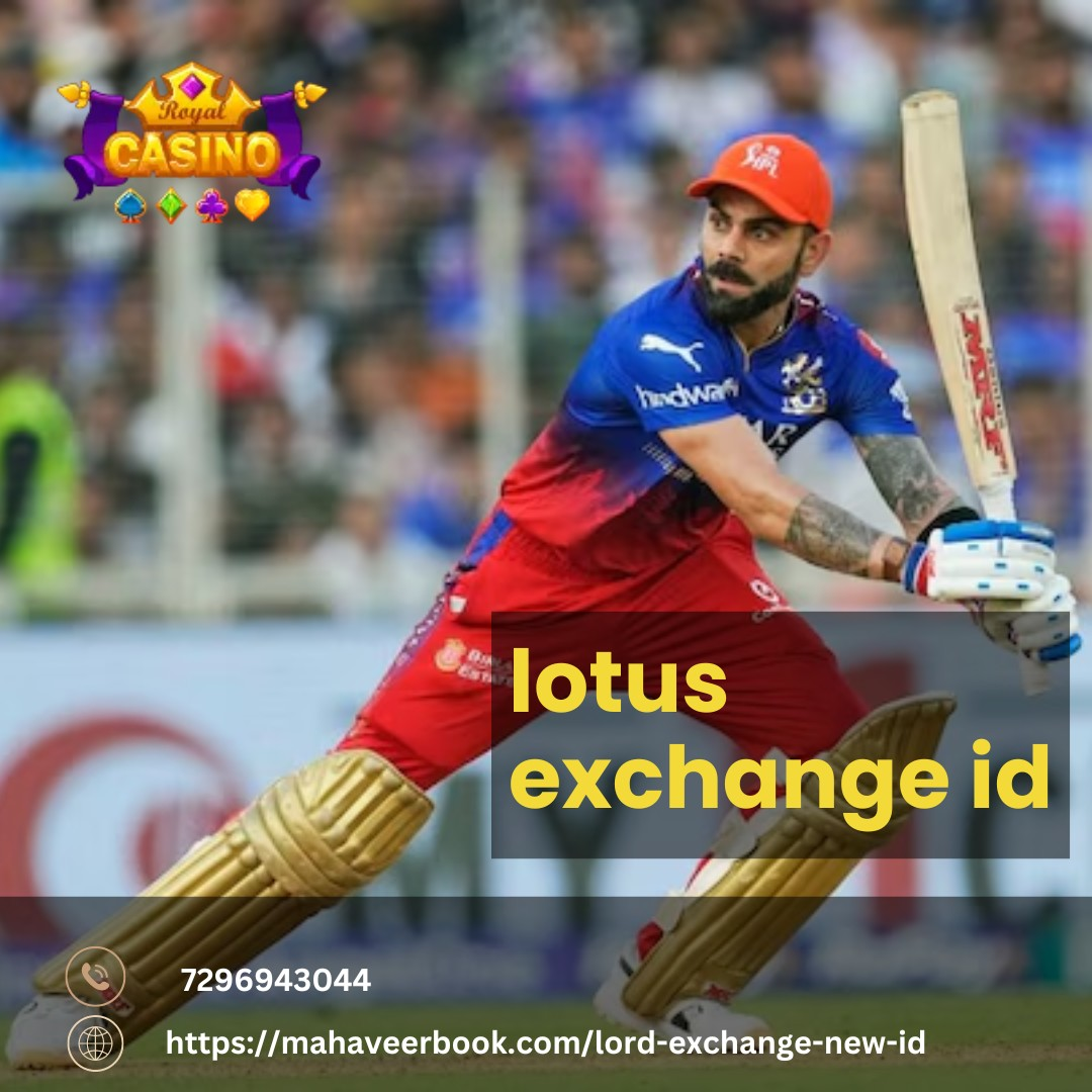  Get your online betting id with lotus exchange id.