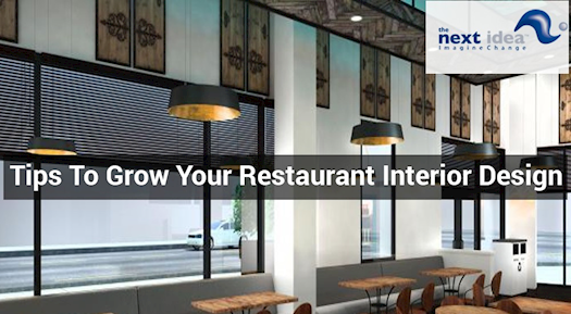 Tips to Grow Your Restaurant interior design			