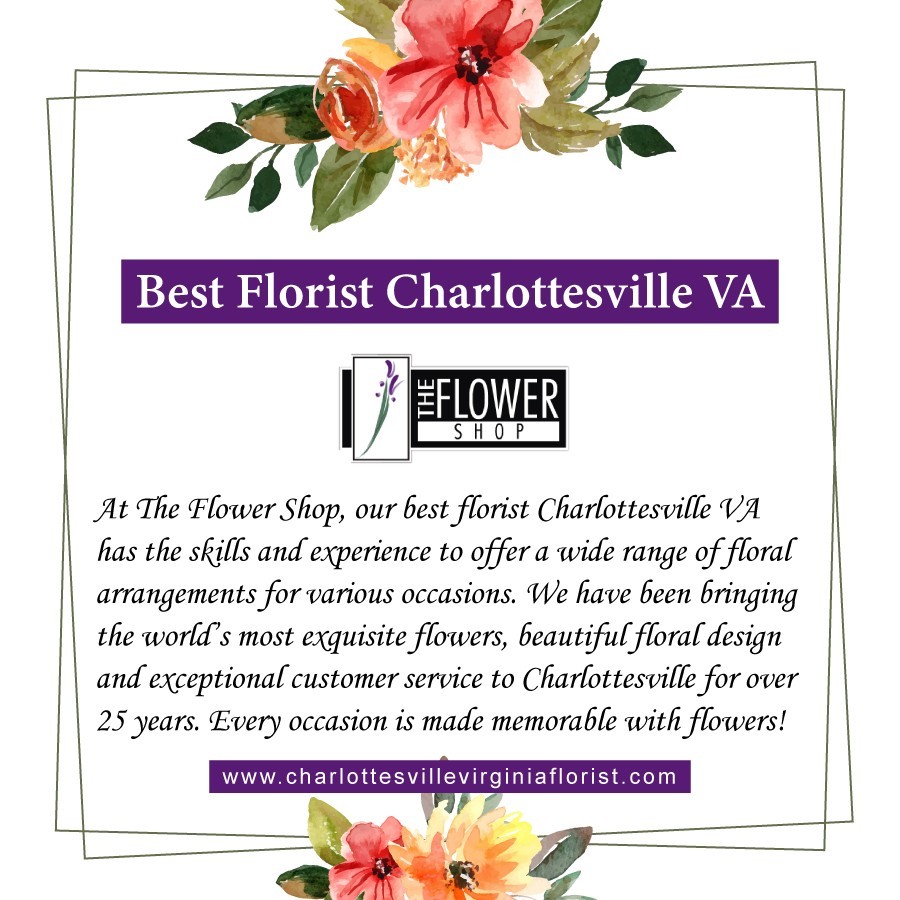Best Florist Charlottesville VA - The Flower Shop