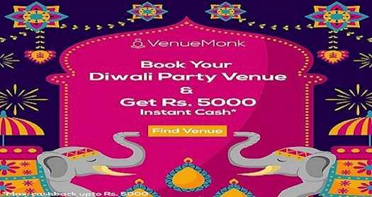 This Diwali VenueMonk brings you the Rs. 5000 Cash Back on Venue booking.