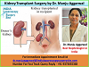 Kidney Transplant Surgery by Dr. Manju Aggarwal