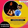 Vashikaran Specialist | Arjun Astrologer