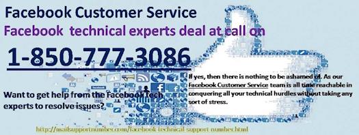 Know About Facebook Customer Service 1-850-777-3086 To Fix Your Problems 