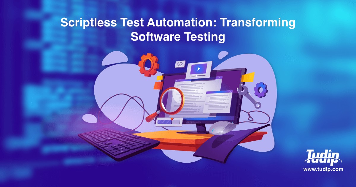 Scriptless Test Automation