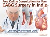 Free Online Consultation for Your CABG Surgery in India