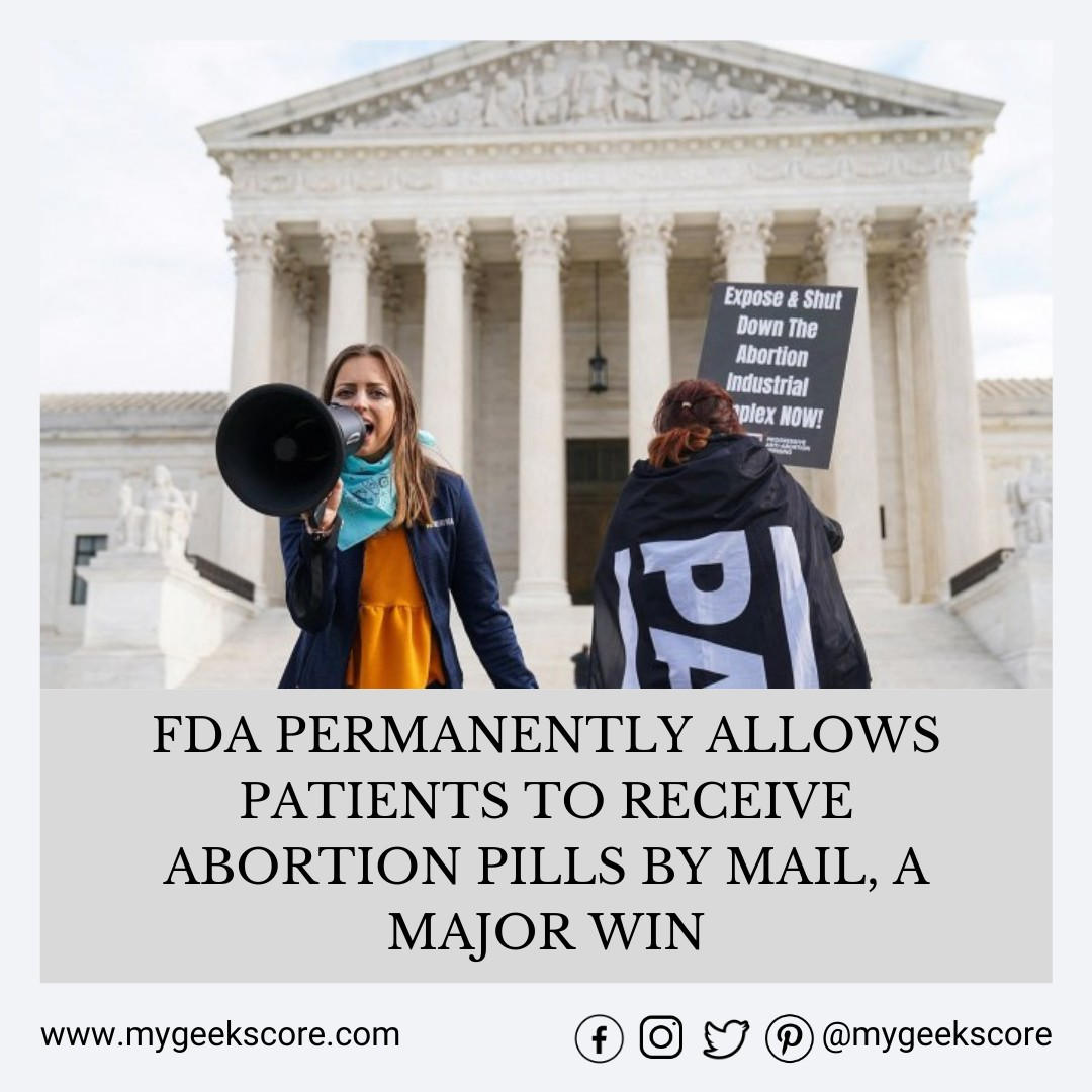 FDA Removed Restrictions on Abortion Pills