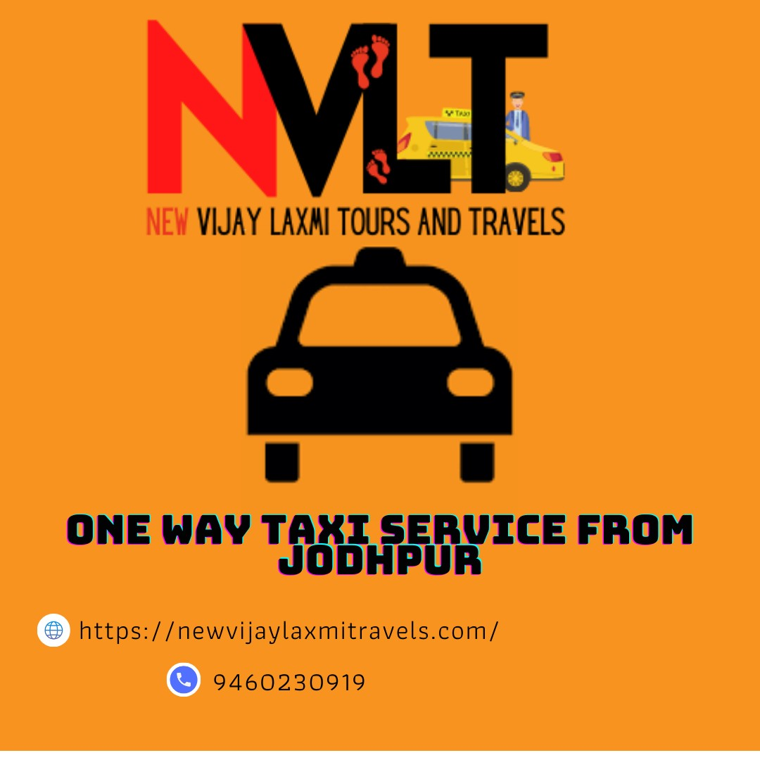 One Way Taxi Service From Jodhpur | New Vijay Laxmi Travels