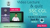 Buy Video Course for your SSC CGL Tier -1 Exam