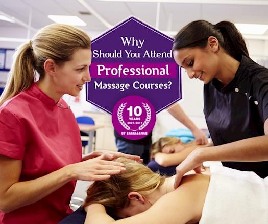5 Reasons To Why You Should Attend a Professional Massage Course