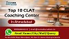 Top 10 CLAT Coaching in Ahmedabad