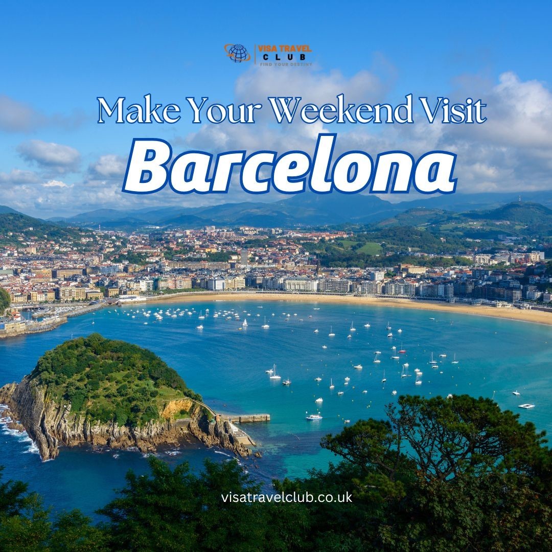 Make Your Weekend Visit - Barcelona