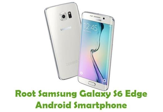 How To Root Samsung Galaxy S6 Edge Android Smartphone