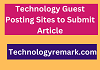 Technologyremark.com — Guest Posting Tech Sites